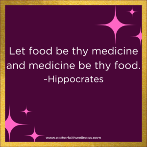 "Let food be thy medicine and medicine be thy food." Hippocrates